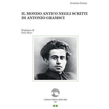 Il mondo antico negli scritti di Antonio Gramsci