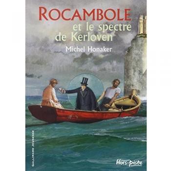 Michel Honaker Rocambole Et Le Spectre De Kerloven