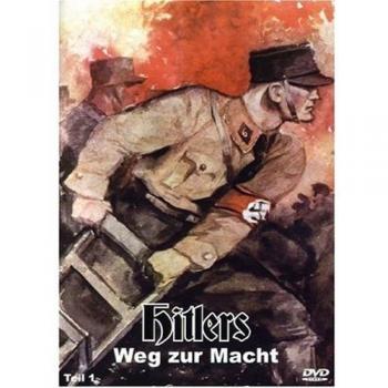 Hitlers Weg zur Macht. Teil 1. DVD.