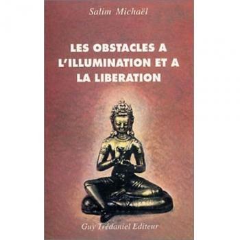 Les obstacles a l'illumination et a la liberation