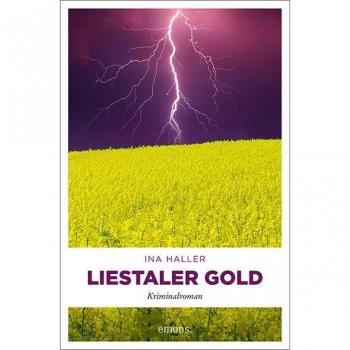 Haller, Ina: Liestaler Gold