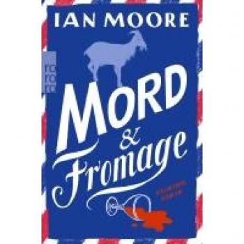 Mord & Fromage