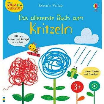 Kleine Kreativ-Werkstatt: Das allererste Buch zum Kritzeln