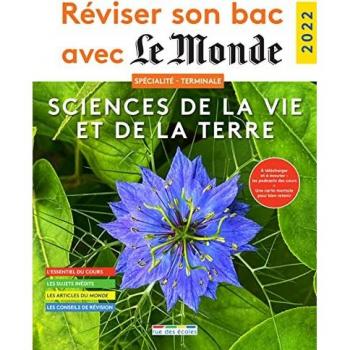 Réviser son bac avec le Monde 2022, Spécialité Sciences de la vie et de la Terre