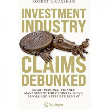 Investment Industry Claims Debunked
