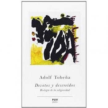 Devotos y descreídos
