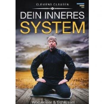 Dein inneres System