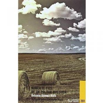 Nunca Te Fíes De Un Policía - [Livre en VO]