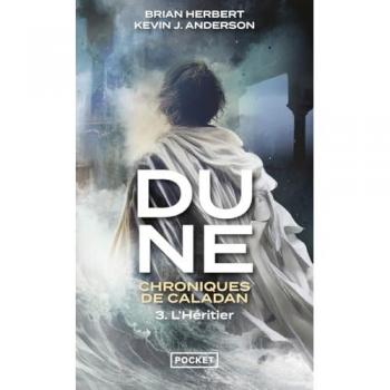 Dune : Chroniques de Caladan - Tome 3 L'Héritier (Poche)