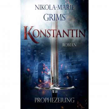 Konstantin: Prophezeiung