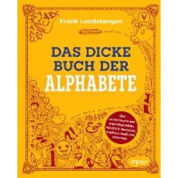 Landsbergen, Frank: Das dicke Buch der Alphabete