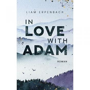 Erpenbach, Liam: In Love with Adam