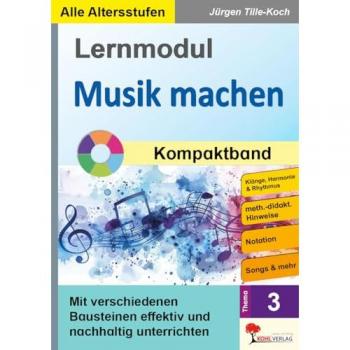 Lernmodul 3: Musik machen / Kompaktband