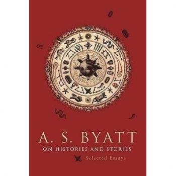 Selected Essays on Histories and Stories: The Richard Ellmann Lectures in Modern Literature by Harvard University Press