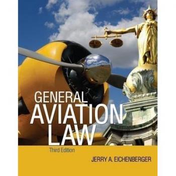General Aviation Law 3E by Jerry Eichenberger