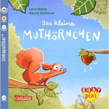 Carlsen Das kleine Muthörnchen