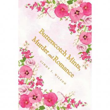 Butterscotch Mints Murder and Romance