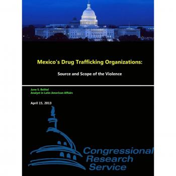 Mexico's Drug Trafficking Organizations: Source and Scope of the Violence