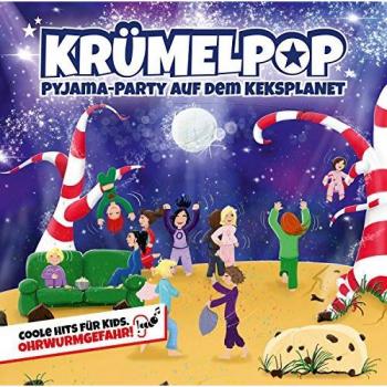Krümelpop – Pyjama‑Soirée sur le Planète Biscuit (Hits Chics Kids)