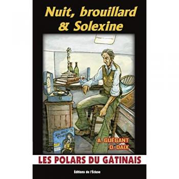 Nuit, Brouillard Et Solexine