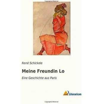 Meine Freundin Lo: Eine Geschichte aus Paris