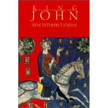 King John: New Interpretations