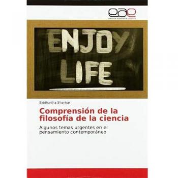 Shankar, Siddhartha: Comprensión de la filosofía de la ciencia