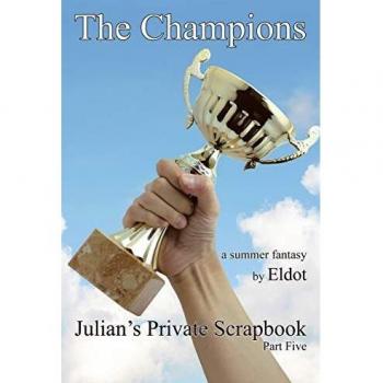 The Champions: Julian's Private Scrapbook
