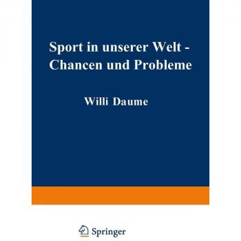 Sport in unserer Welt — Chancen und Probleme