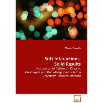 Soft Interactions Solid Results