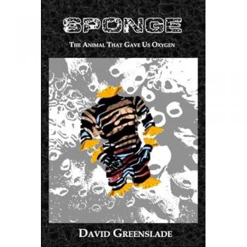 Sponge - The Animal That Gave Us Oxygen