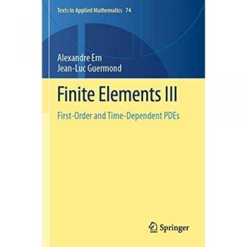 Guermond, Jean-Luc: Finite Elements III