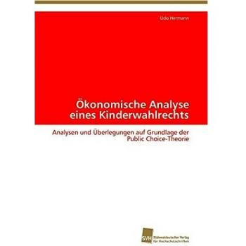 Ökonomische Analyse eines Kinderwahlrechts