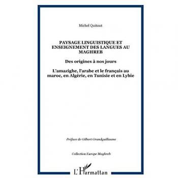 Paysage linguistique et Enseignement des langues au Maghreb
