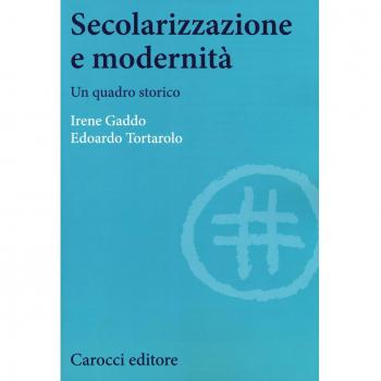Secolarizzazione e modernità. Un quadro storico