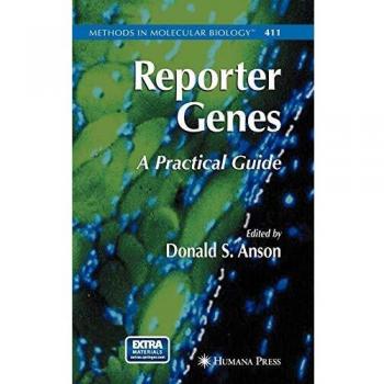 Reporter Genes: A Practical Guide (Methods in Molecular Biology)