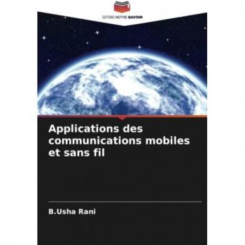 Applications des communications mobiles et sans fil