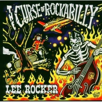 Lee Rocker Curse Of Rockabilly