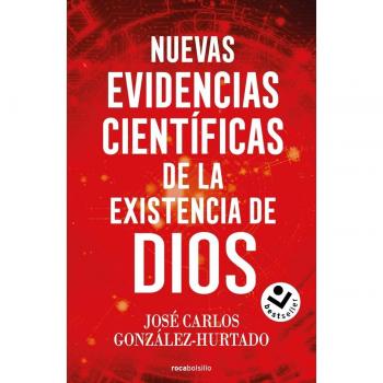 Nuevas evidencias científicas de la existencia de Dios (Bolsillo).
