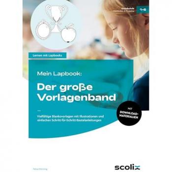 scolix (AOL-Verlag) Mein Lapbook: Der große Vorlagenband