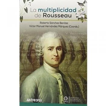 LA MULTIPLICIDAD DE ROUSSEAU