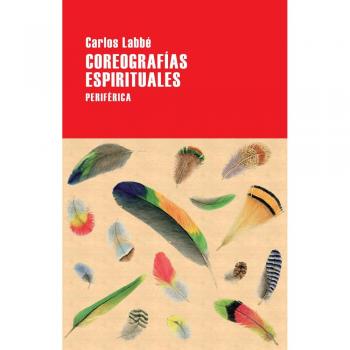 Coreografías espirituales (Tapa blanda con solapas).