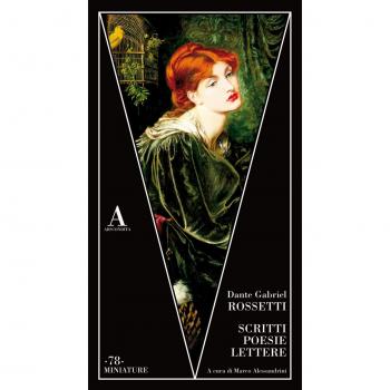 Libri Rossetti Dante Gabriel - Scritti, Poesie, Lettere. Ediz. Italiana E Ingles