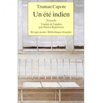 Truman Capote Un Été Indien (Rivage Poche)