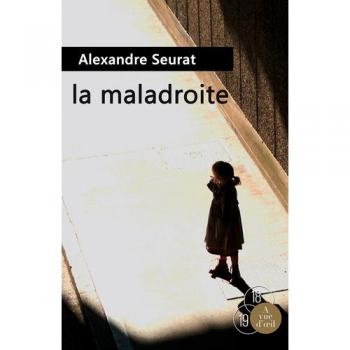La maladroite