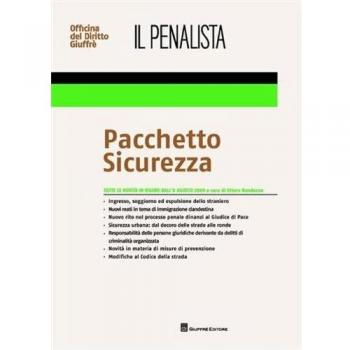 Il penalista. Pacchetto sicurezza