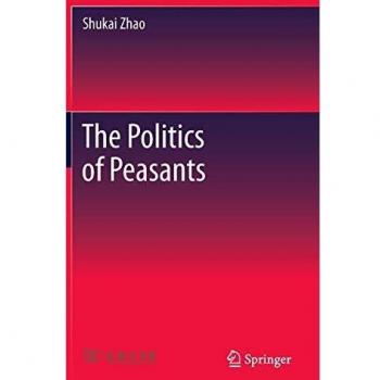 The Politics of Peasants