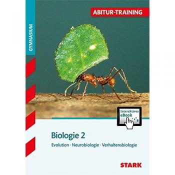 Brigitte Meinhard Abitur-Training Biologie / Biologie Band 2 + Interaktives Ebook: Evolution - Neurobiologie - Verhaltensbiologie