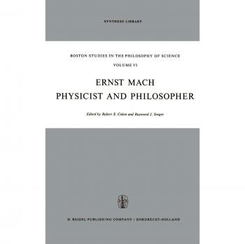 Ernst Mach: Physicist and Philosopher