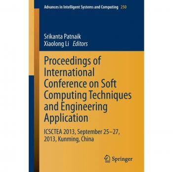Proceedings of International Conference on Soft Computing Techniques and Engineering Application